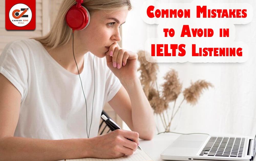 COMMON MISTAKES TO AVOID IN IELTS LISTENING