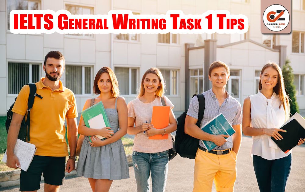 IELTS GENERAL WRITING TASK 1 TIPS