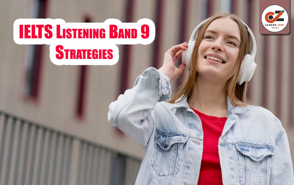IELTS LISTENING BAND 9 STRATEGIES