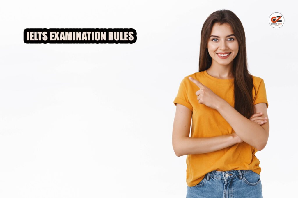 IELTS EXAMINATION RULES