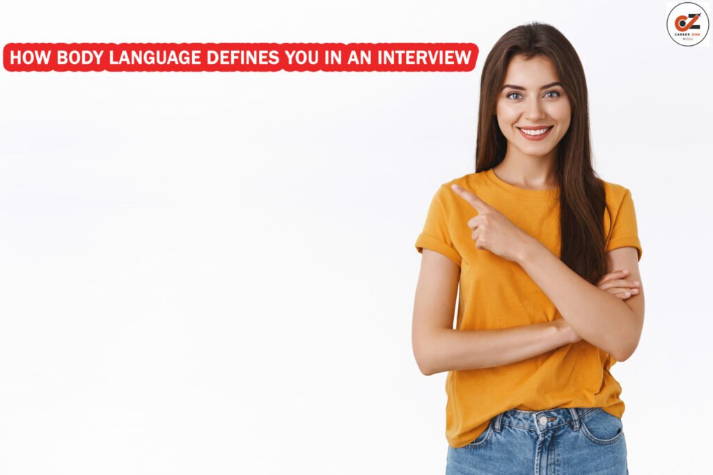How Body Language Defines You in an Interview