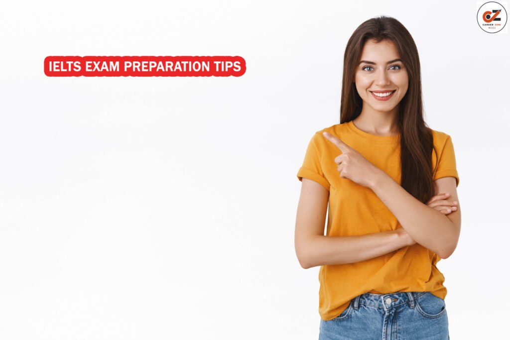 IELTS EXAM PREPARATION TIPS