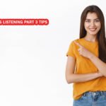IELTS LISTENING PART 3 TIPS 2 IELTS LISTENING PART 3 TIPS