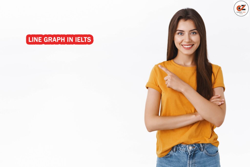 Line Graph in IELTS 1 Line Graph in IELTS