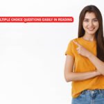 SOLVING MULTIPLE CHOICE QUESTIONS EASILY IN READING 4 SOLVING MULTIPLE CHOICE QUESTIONS EASILY IN READING