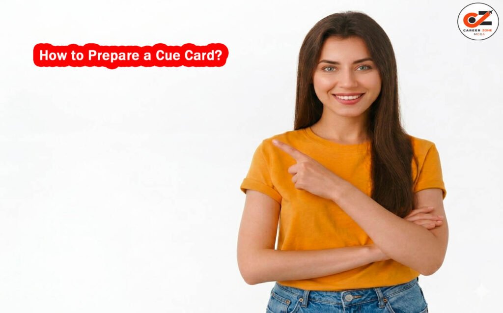 How to Prepare a Cue Card?