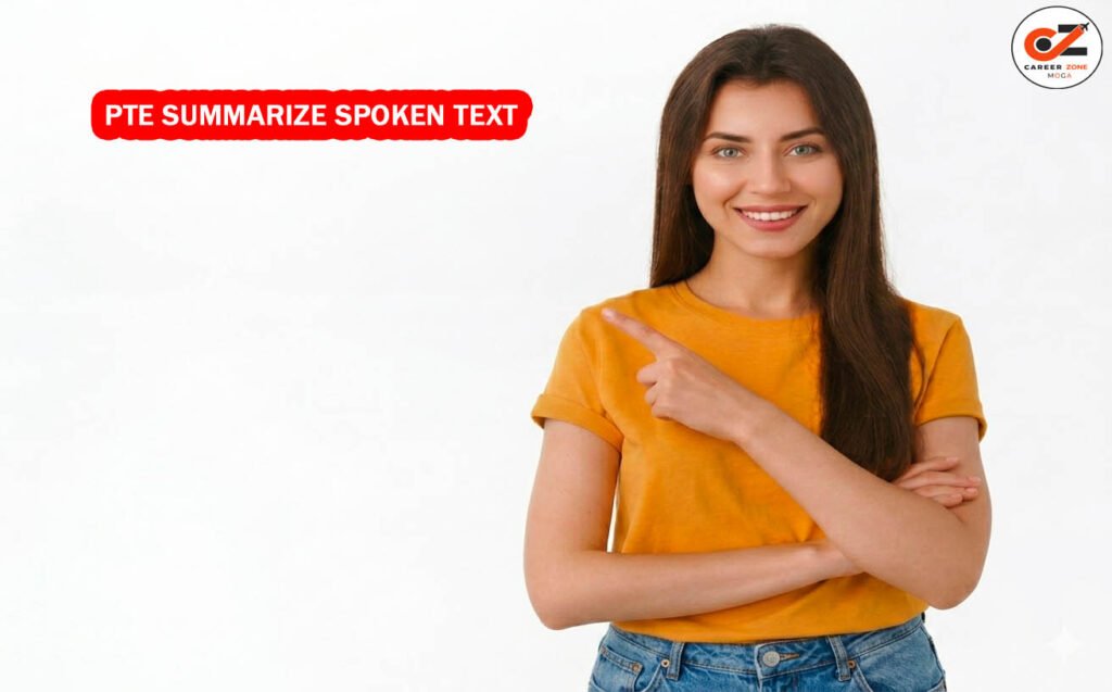 PTE SUMMARIZE SPOKEN TEXT