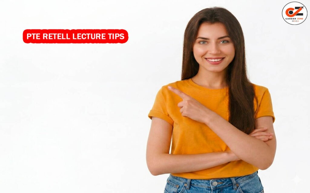 PTE RETELL LECTURE TIPS