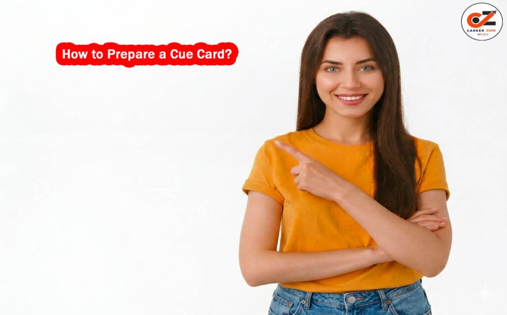 How to Prepare a Cue Card?
